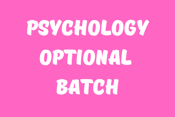 Psychology Optional Batch