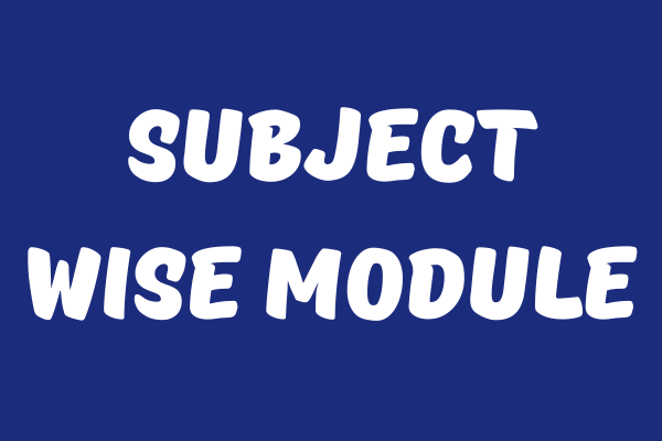Subject wise module
